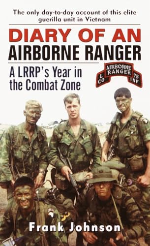 Diary of an Airborne Ranger: A LRRP's Year in the Combat Zone von BALLANTINE GROUP